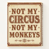 Rustic Not My Circus Not My Monkeys Sign Notitieboek (Achterkant)