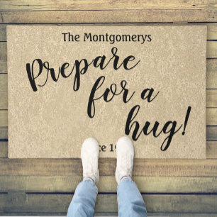 Rustic Personalized Name Fun "Prepare for a Hug" Deurmat