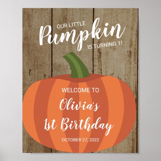 Rustic Pumpkin Herfst First Birthday Welcome Sign Poster (Voorkant)