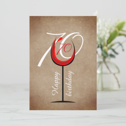 Rustic Red Wine Glass Script 70th Birthday Kaart (Staand voorkant)