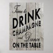 Rustic Time to Dragne Champagne Black Poster (Devant)