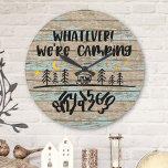 Rustic Wood Campers RV<br><div class="desc">A funny "Whatever,  we're camping" quota on a rustic driftwood planks background.</div>