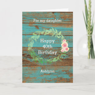 Rustic Wood en Waterverf Floral 40th Birthday Kaart