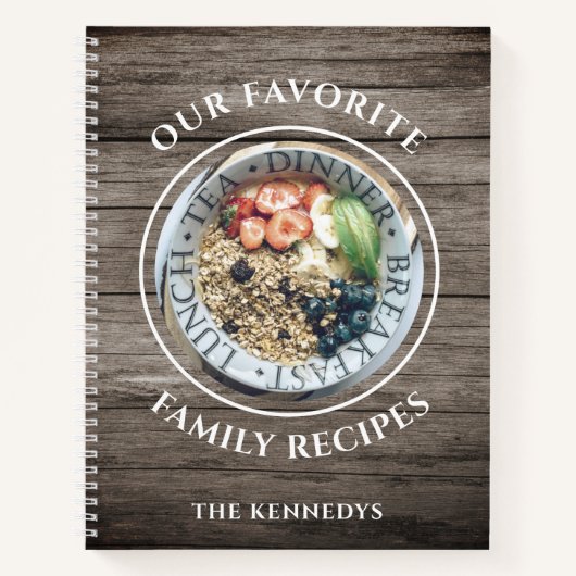 Rustic Wood Family Recettes favorites Livre de cui (Devant)