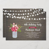 Rustic Wood & Mason Jar 40th Birthday Invitation (Devant / Derrière)