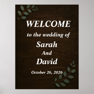 Rustic Wood Wedding Welcome Sign with Eucalyptus L Poster