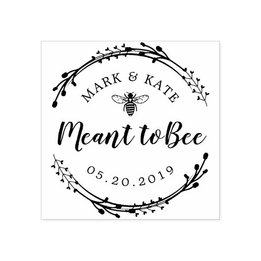 Rustic Wreath Meant to bee Honey Wedding Favor Rubberstempel (Afrduk)