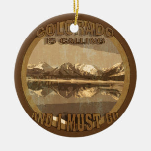 Rustiek Colorado roept en ik moet gaan ornament