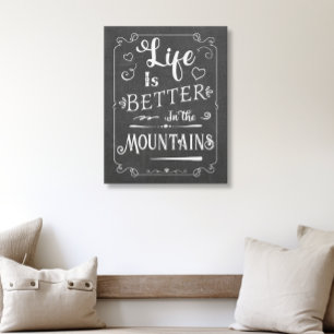 Rustiek leven is beter in de bergen krijtbord canvas afdruk