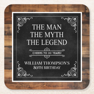 Rustiek Man Myth Legend 80th Birthday Black Vierkante Kartonnen Onderzetter