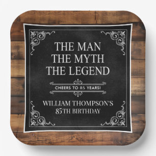 Rustiek Man Myth Legend 85th Birthday Black Papieren Bordje
