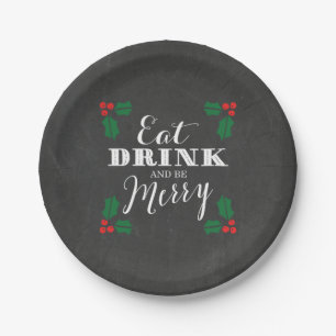 Rustiek schoolbord Eet Drink en wees vrolijk kerst Papieren Bordje