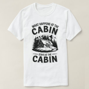 Rustieke Cabin Life Quote   Natuur Mountain Scene T-shirt
