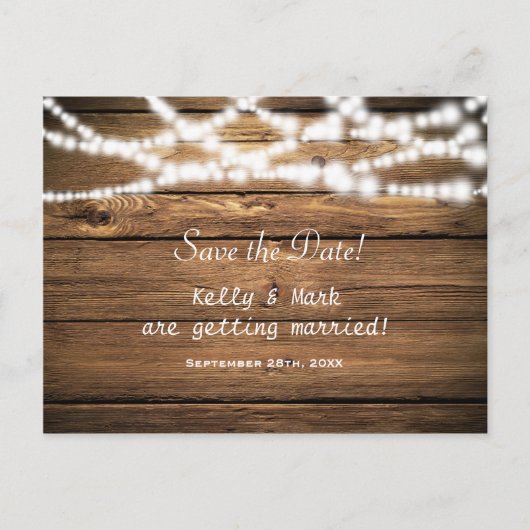 Rustieke Wood & String Lights Save The Date Briefk Aankondigingskaart (Voorkant)