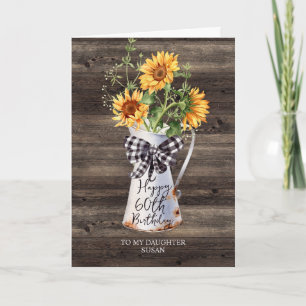 Rustieke Zonnebloemen Dochter 60ste Verjaardag Kaart