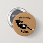 rustig aan ... ronde button 5,7 cm (Voorkant /achterkant)