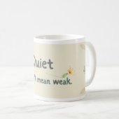 Rustig betekent niet zwak - zomerinspiratie Mok (Voorkant rechts)