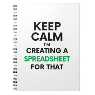 Rustig blijven, ik maak een spreadsheet voor dat n notitieboek