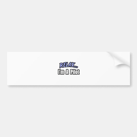 Rustig, ik ben piloot bumpersticker (Voorkant)