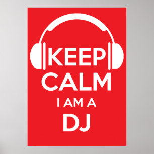 Rustig maar, ik ben een DJ Poster