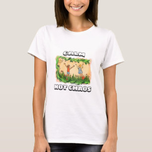 Rustig, niet Chaos Vreedzaam huis T-shirt