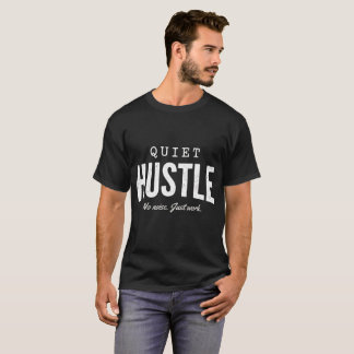 Rustige drukte – Minimale Streetwear Motivatie T-S T-shirt