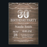 Rustique 30e anniversaire Invitation String lumièr<br><div class="desc">Rustic 30th Birthday Invitation avec Rustic Wood Arrière - plan. Éclairage à cordes. Country Vintage Retro. Anniversaire adulte. Hommes ou Femmes Anniversaire. Pour plus de personnalisation,  cliquez sur le bouton "Customiser" et utilisez notre outil de conception pour modifier ce modèle.</div>