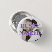 Rusty Nailed Button (Voorkant /achterkant)