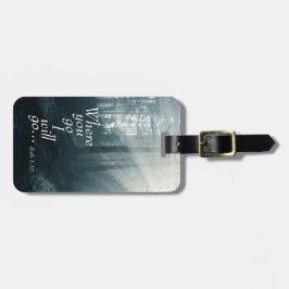 Ruth 1:16 Waar gij heengaat, zal Ik naar de gewoon Bagagelabel