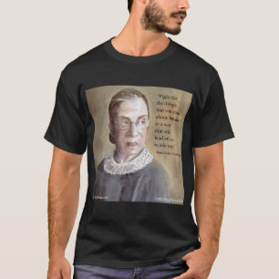 Ruth Bader Ginsburg & Citaat T-shirt