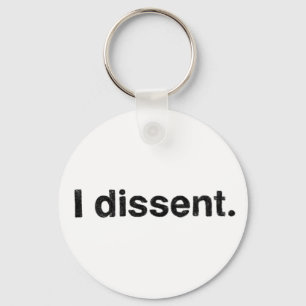 Ruth Bader Ginsburg I Dissent RBG Sleutelhanger