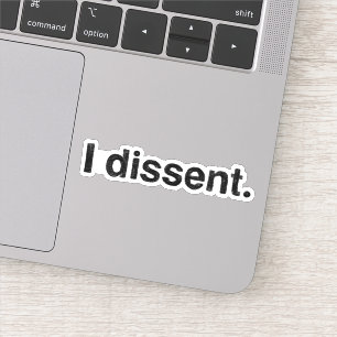 Ruth Bader Ginsburg I Dissent RBG Sticker