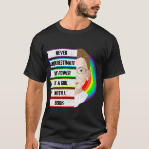 Ruth Bader Ginsburg RBG Quote Meisje Met Boek Vrou T-shirt