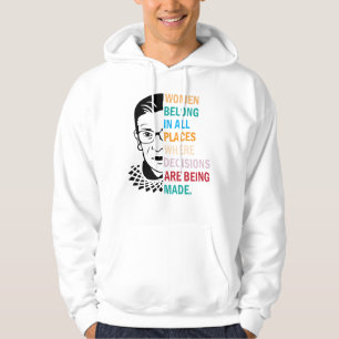 Ruth Bader Ginsburg, Vrouwen horen op alle plekken Hoodie