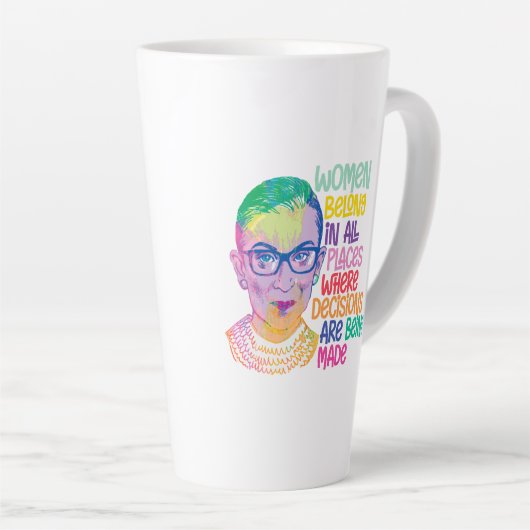 Ruth Bader Ginsburg Vrouwen horen overal thuis Latte Mok (Rechterhoek)