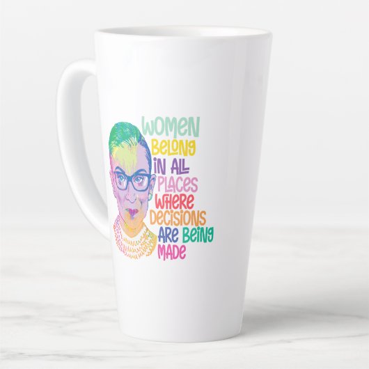 Ruth Bader Ginsburg Vrouwen horen overal thuis Latte Mok (Linkerhoek)