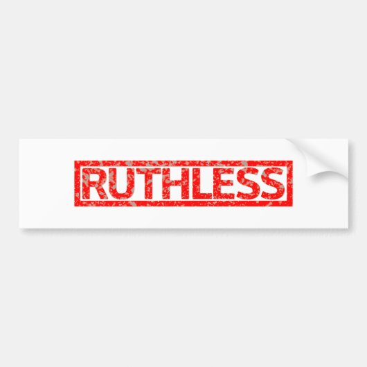 Ruthless Stamp Bumpersticker (Voorkant)
