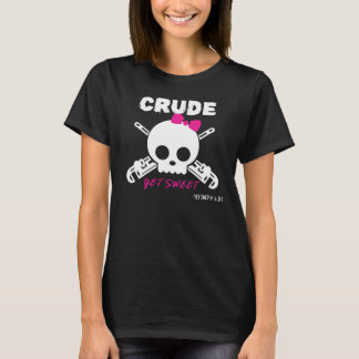 Ruw, maar zoet - voor donkerkleurige shirten t-shirt