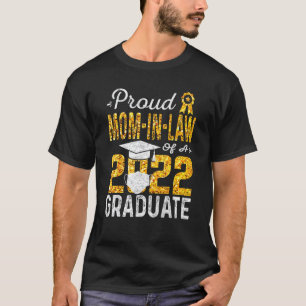 Ruw mam in de wet van een 2022 Afstuderen gezichts T-shirt