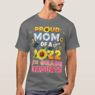 Ruw mam van de klasse 2022 5th Grade, Sunfl. T-shirt