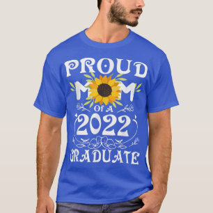 Ruw mam van de klasse 2022 Afstuderen zonnebloemen T-shirt