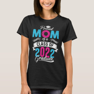 Ruw mam van een 2022 Afstuderen T-Shirt