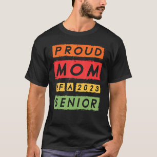 Ruw mam van een 2023 senior 3 t-shirt