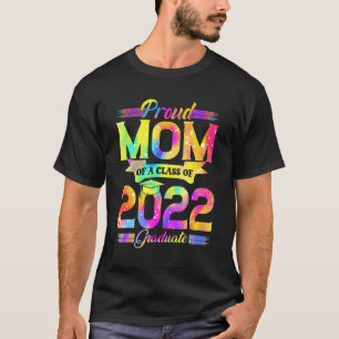 Ruw mam van een klasse van 2022 Afstuderen kleurst T-shirt