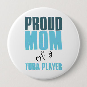 Ruw mam van een Tuba Player Ronde Button 4,0 Cm