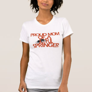 Ruw mam van een vrolijk Springer-Shirt T-shirt