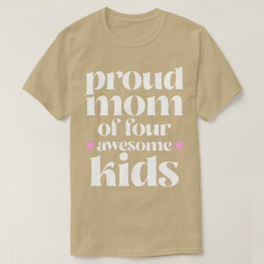 Ruw mam van vier geweldige Kinderen1 T-shirt (Design voorkant)