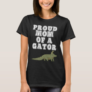 Ruw moeder van een Gator Fun Alligator voor moeder T-shirt