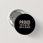 Ruw om homo en zwart te zijn ronde button 3,2 cm (Voorkant /achterkant)