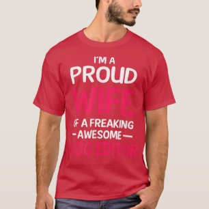 Ruw vrouw van Freaking Geweldige BLOG EDITOR T-Shi T-shirt